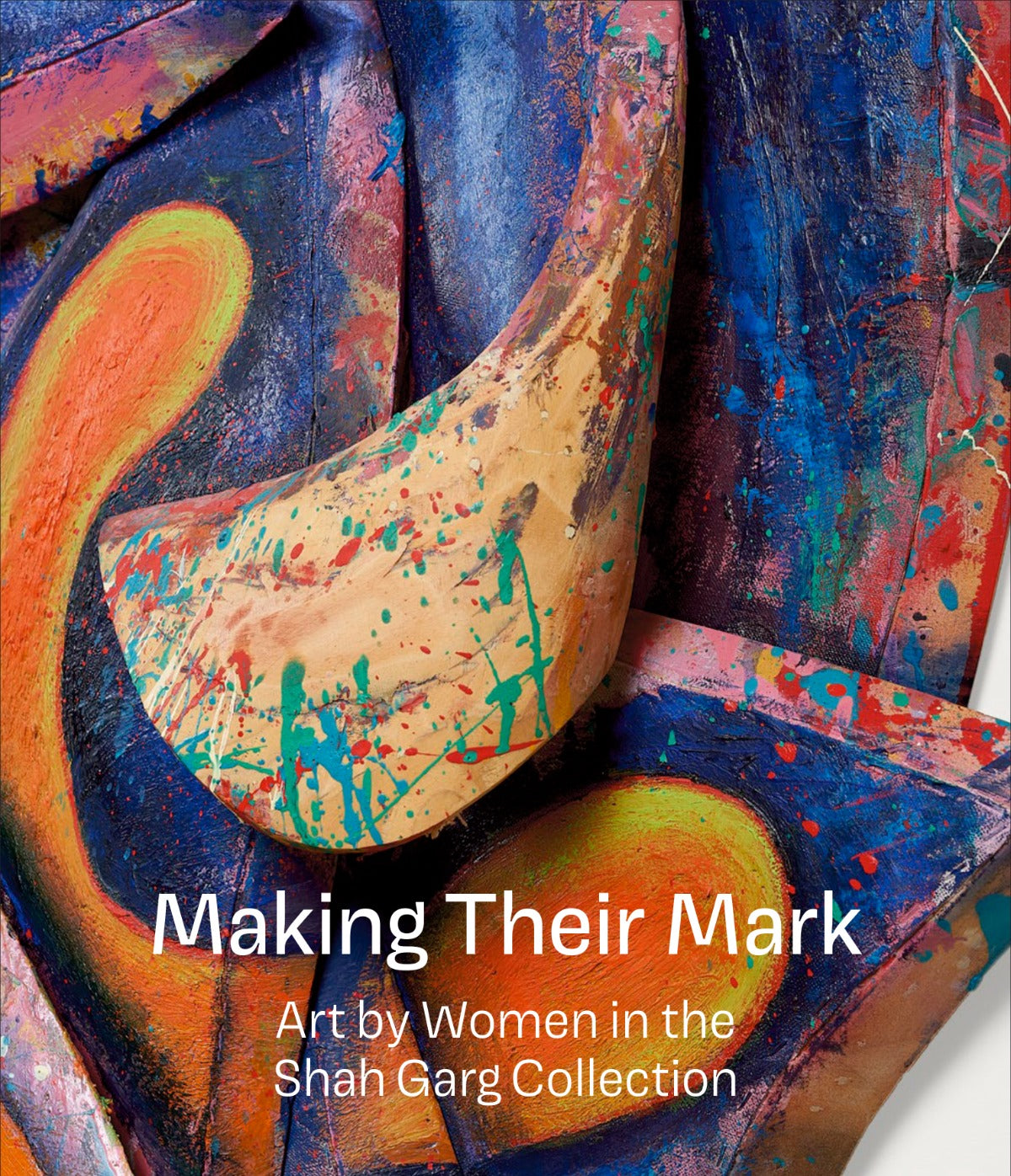 Recommended Reading: Making Their Mark | Art by Women in the Shah Garg Collection
