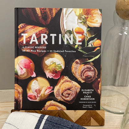 Tartine: A Classic Revisited by Chad Robertson